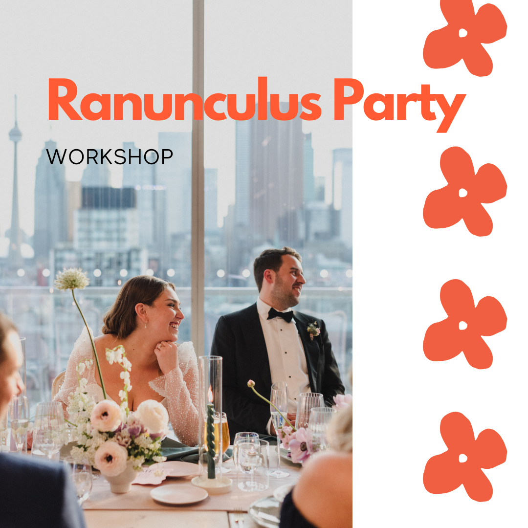 May 26th Ranunculus Party Workshop (New Date Added)